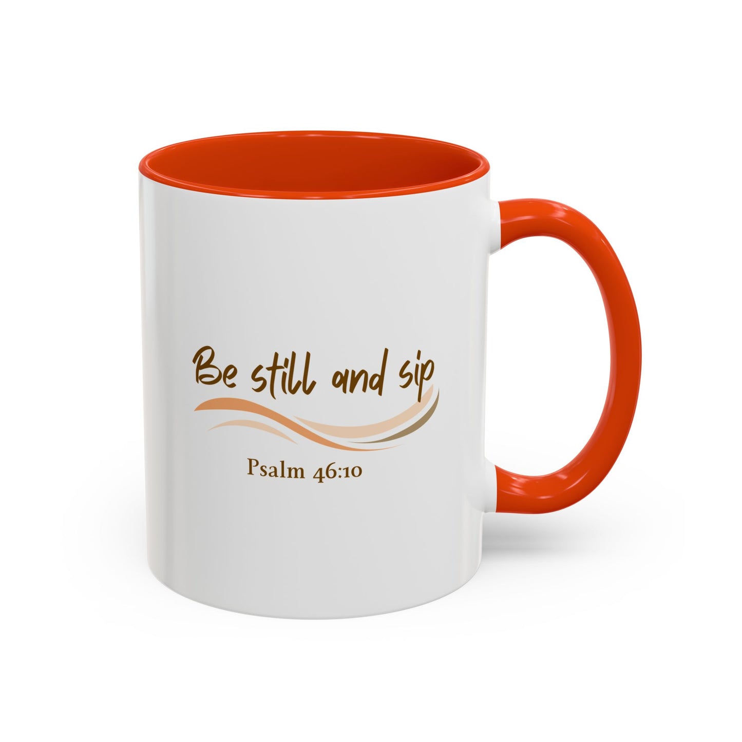 Be Still and Sip Mug - 2 sizes**