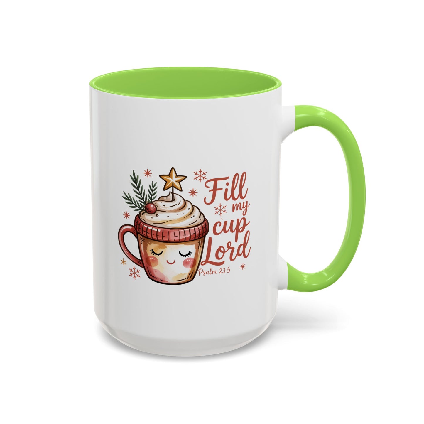 Fill My Cup Lord Mug - 2 sizes**