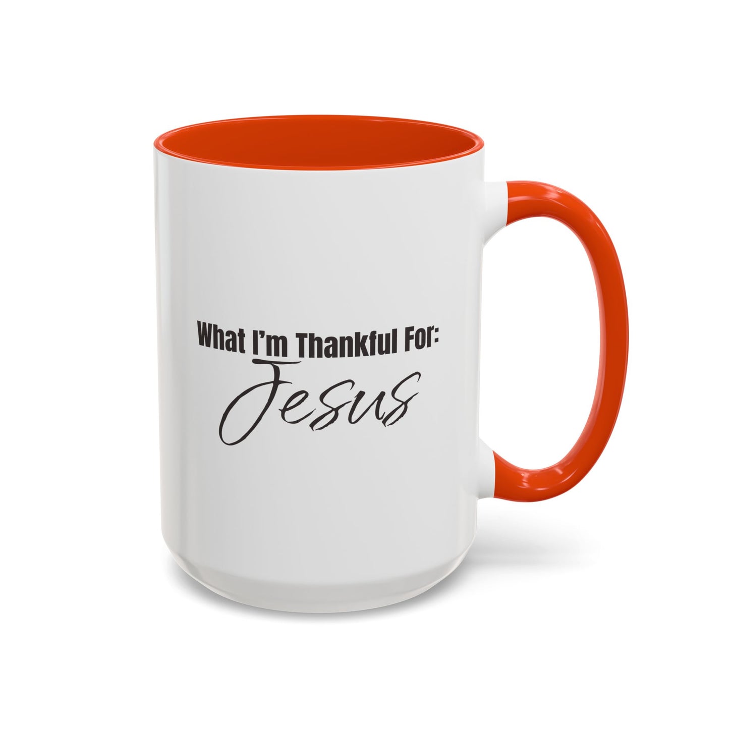 Thankful for Jesus Mug - 2 sizes**