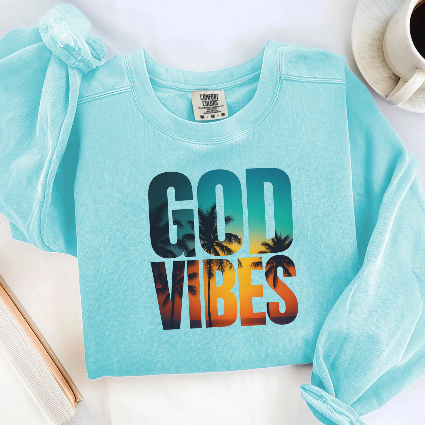 God Vibes Comfort Color Sweatshirt