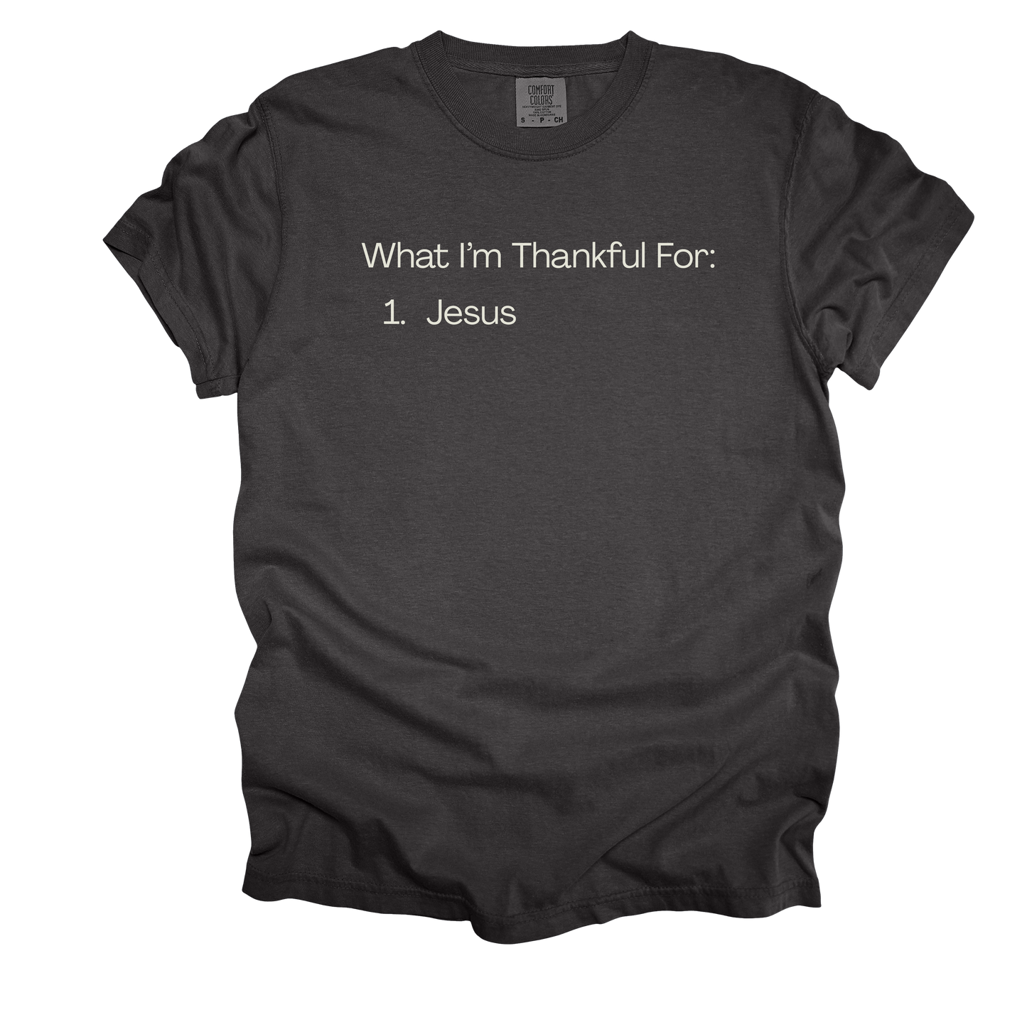 Thankful for Jesus Tee - Comfort Colors*