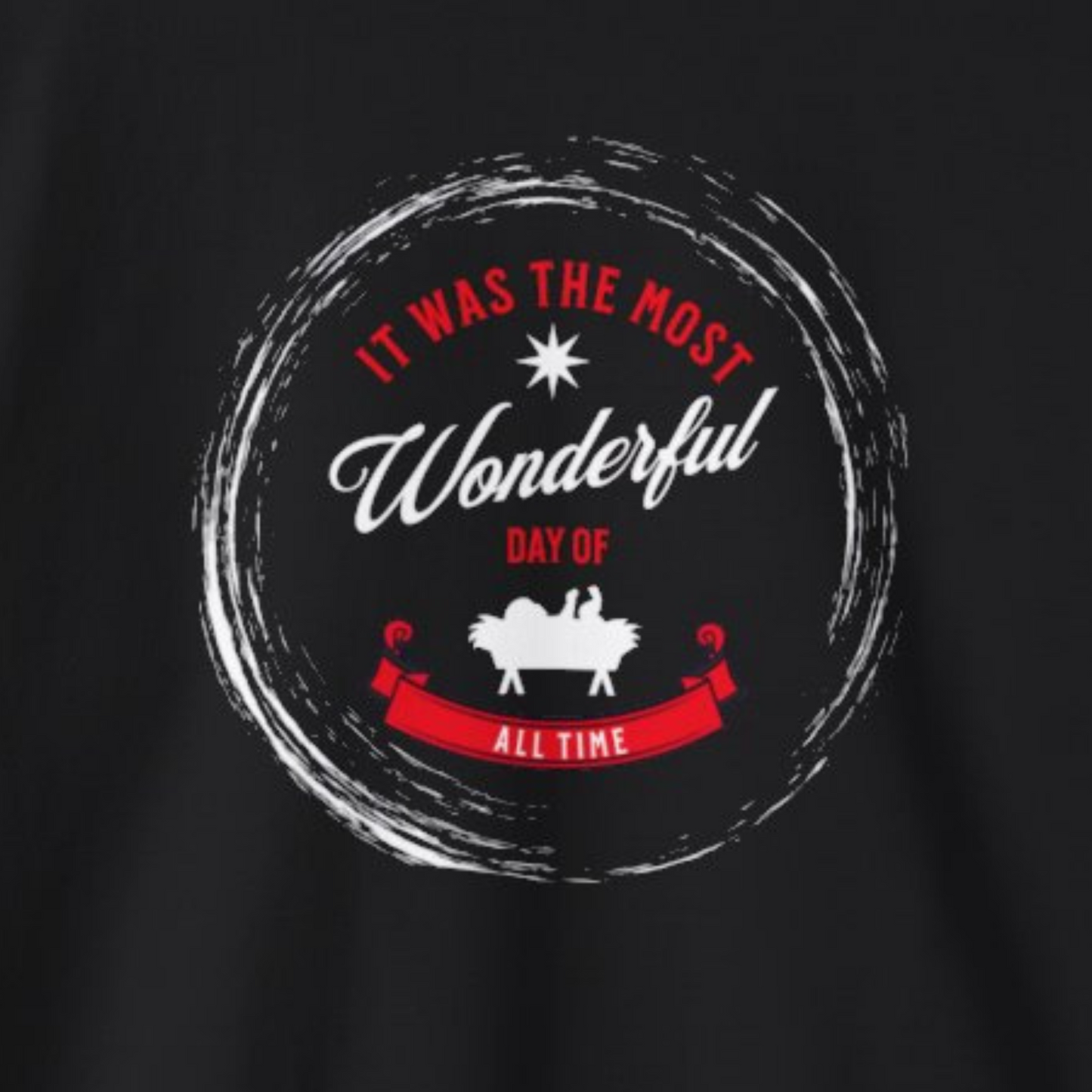The Most Wonderful Day of All Time Sweatshirt