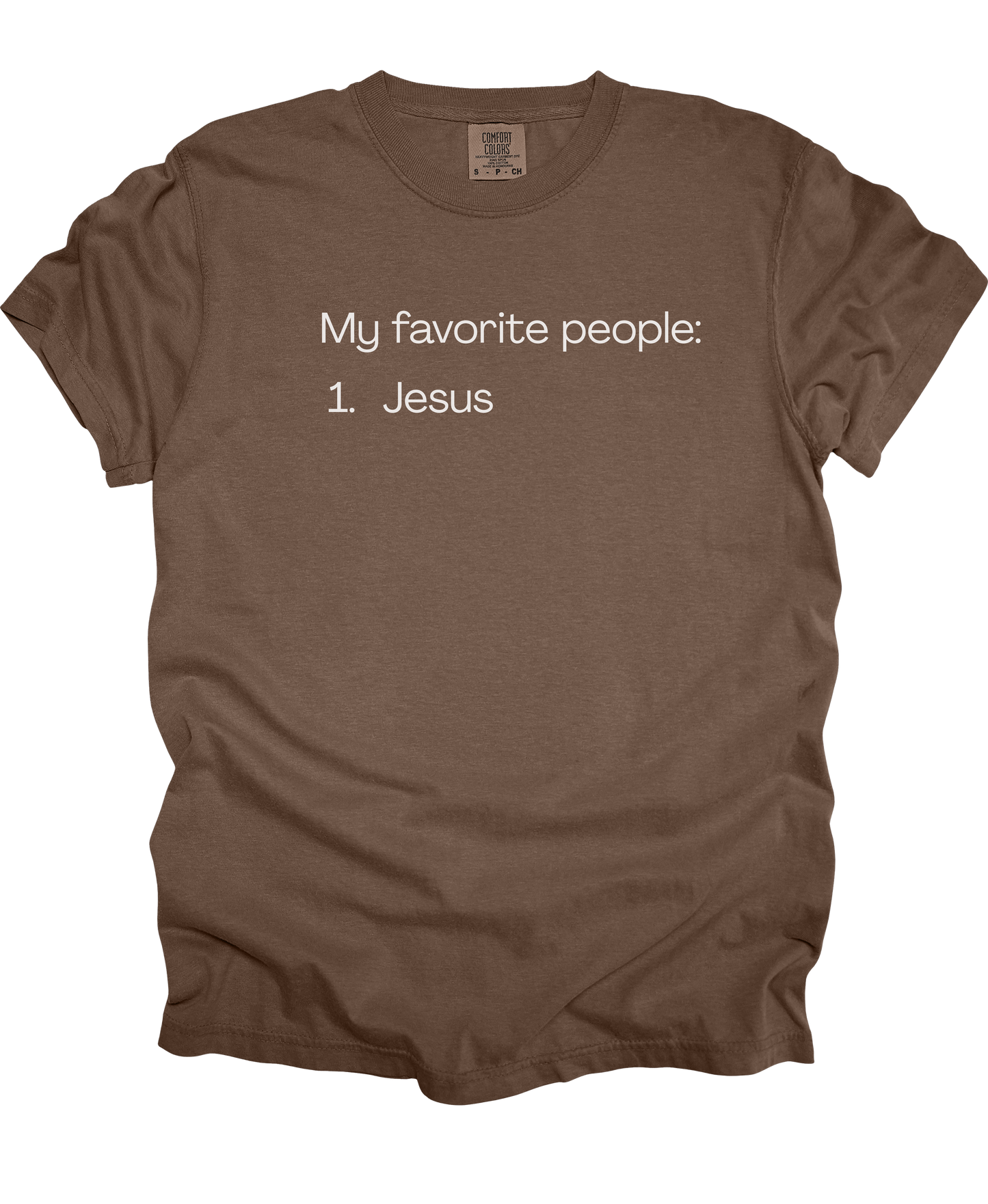 Jesus Is My Favorite Tee - Comfort Colors*