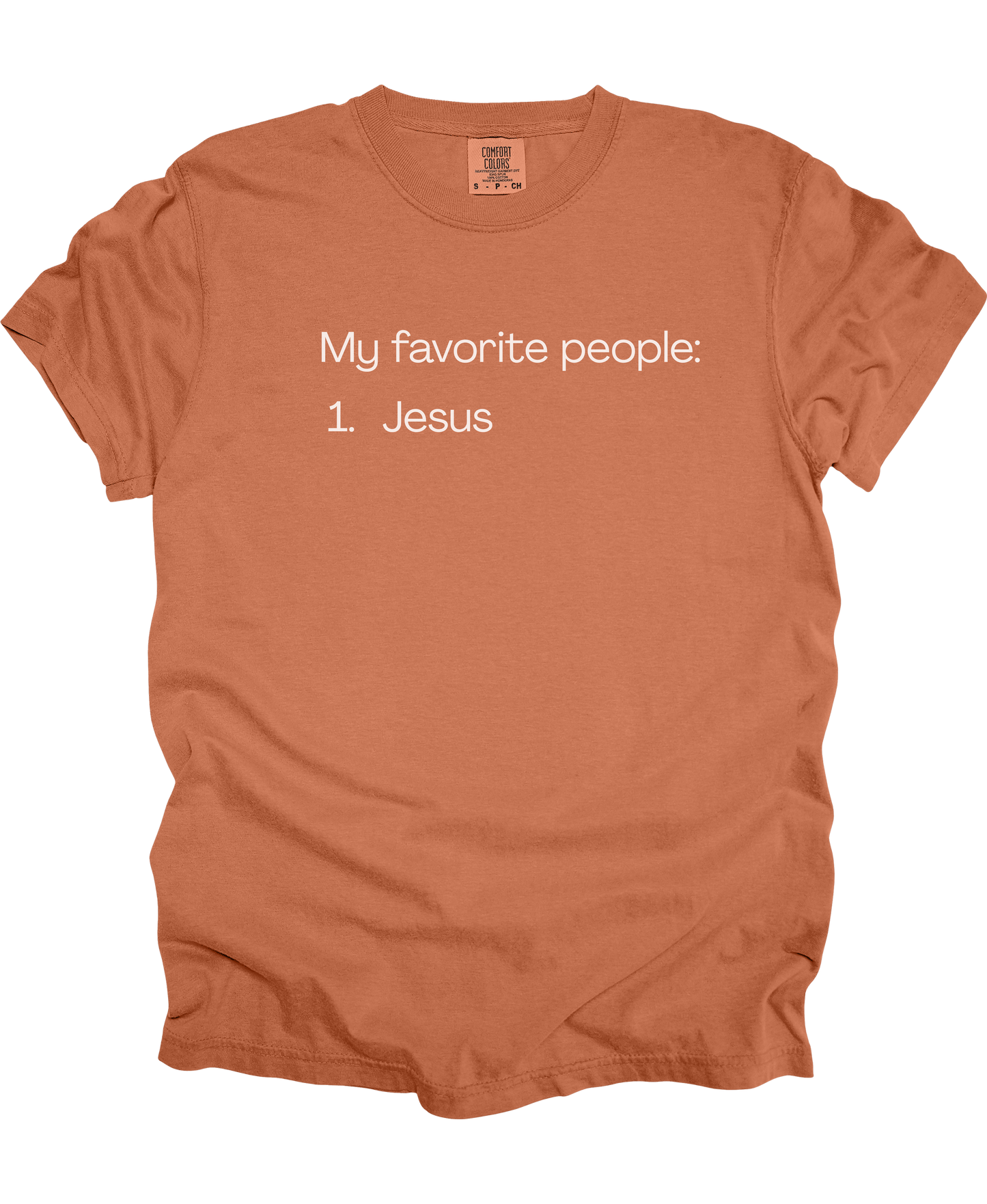 Jesus Is My Favorite Tee - Comfort Colors*