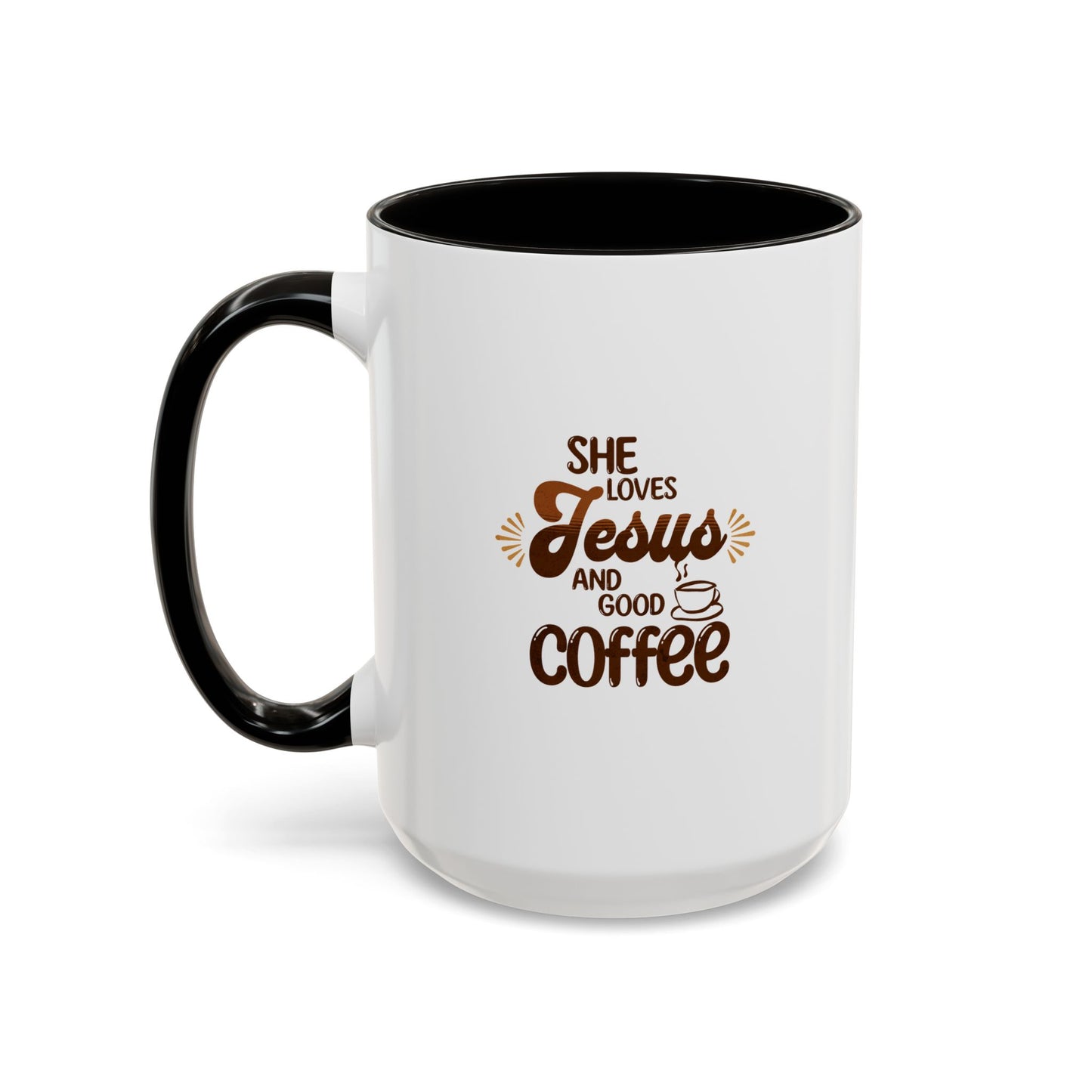 She Loves Jesus and Good Coffee - 15oz Mug