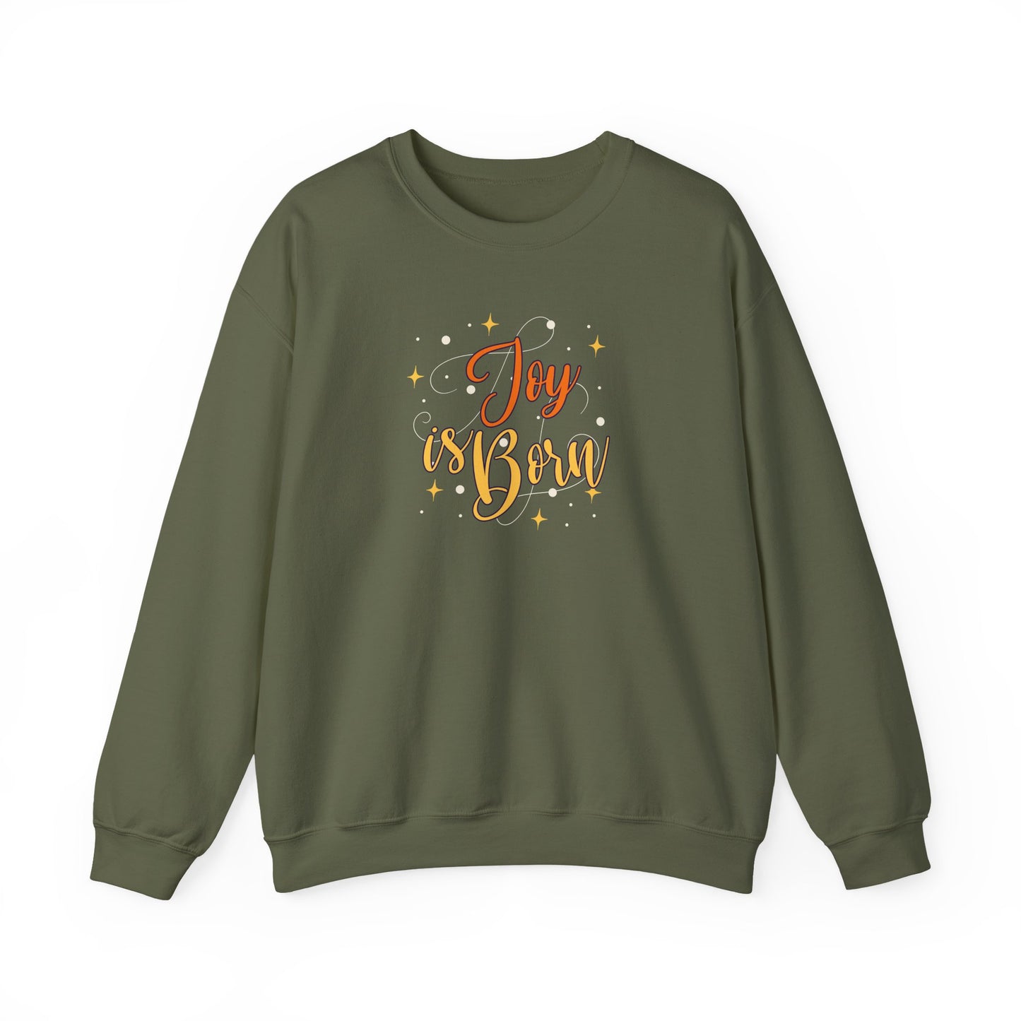 Joy is Born! Sweatshirt