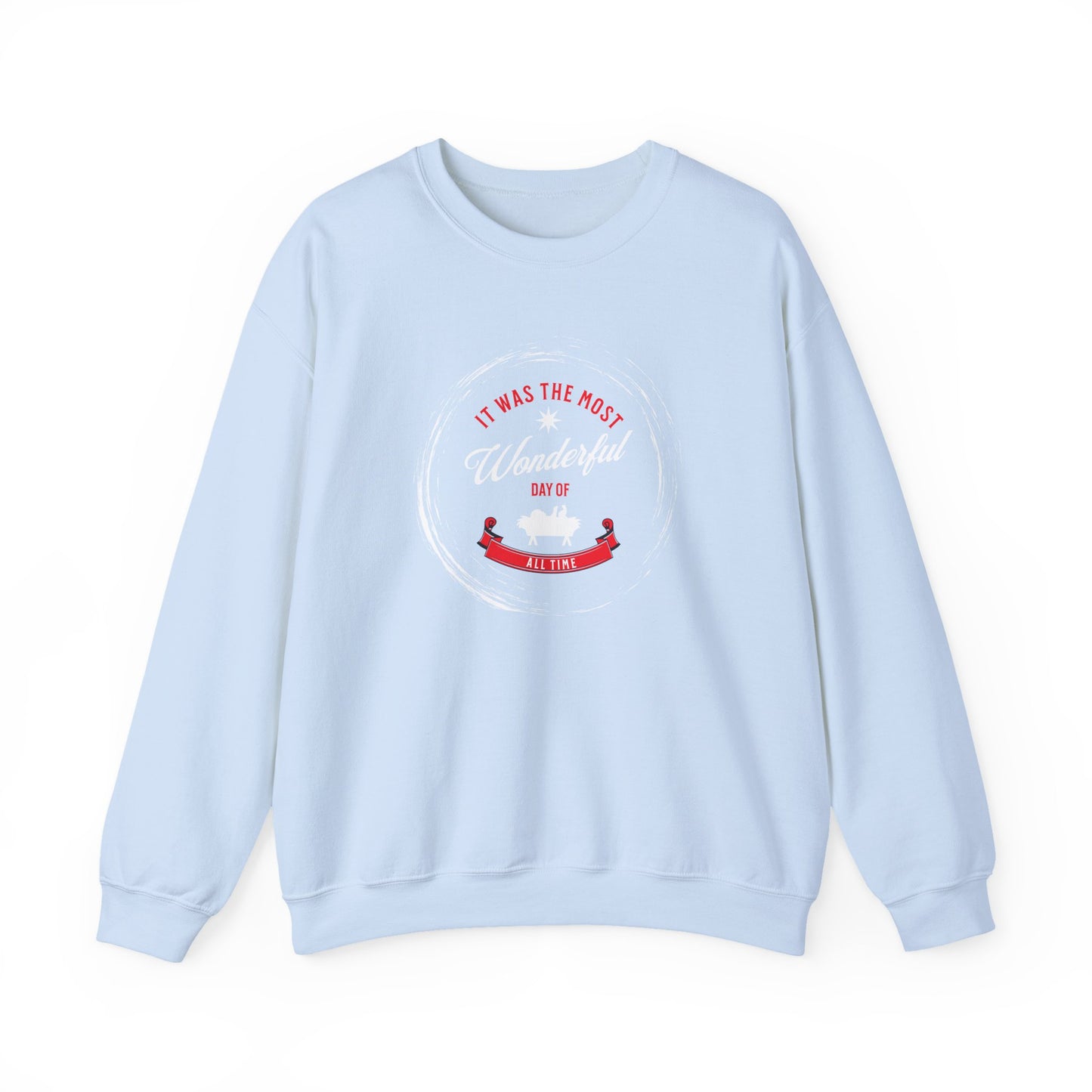 The Most Wonderful Day of All Time Sweatshirt