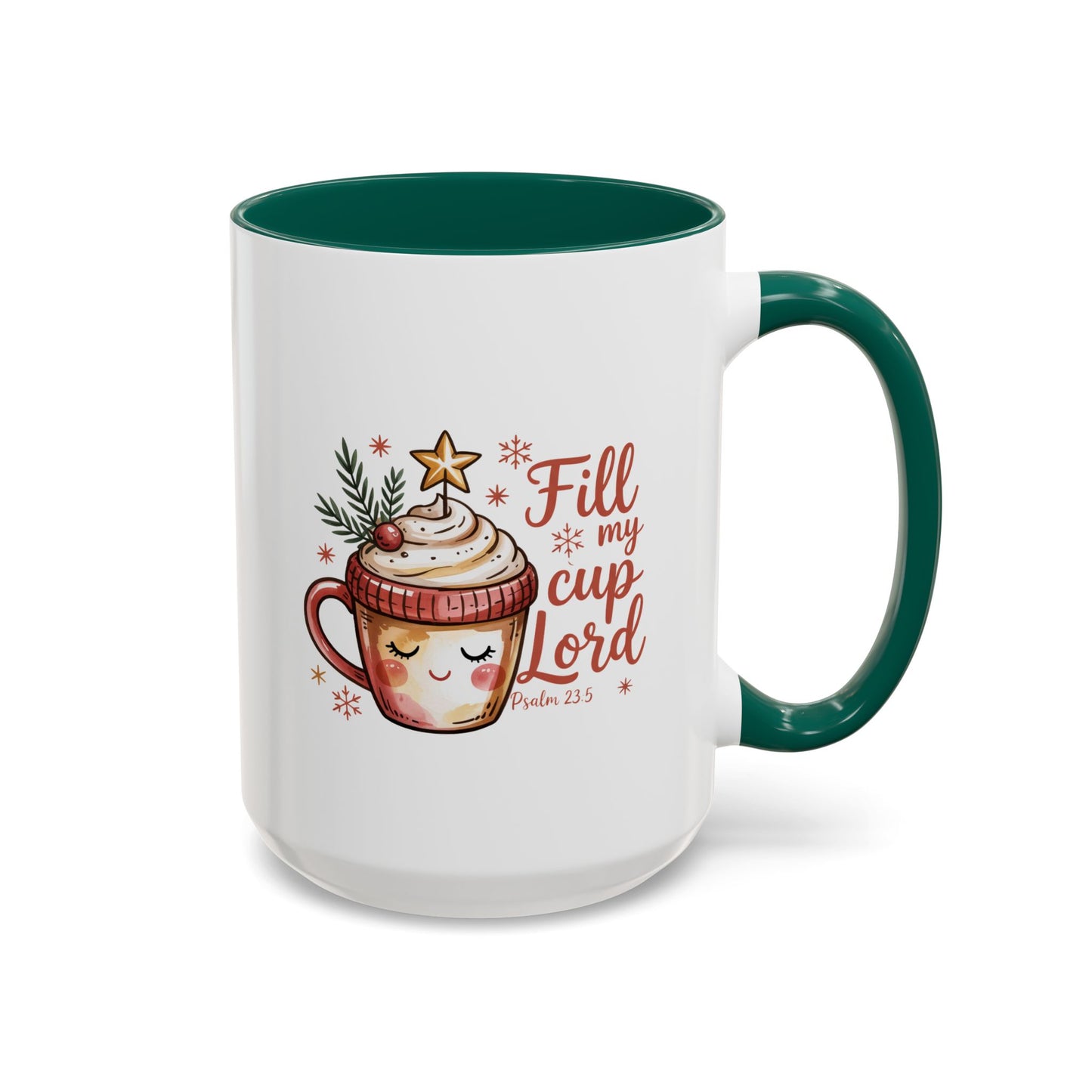Fill My Cup Lord Mug - 2 sizes**