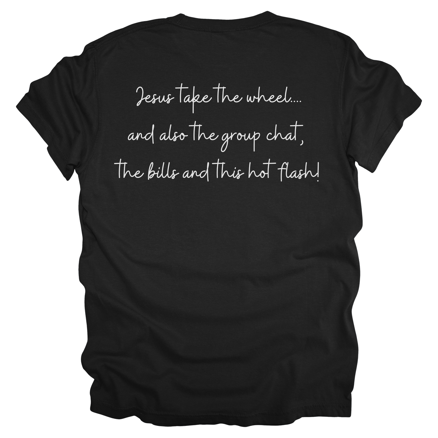 Jesus Take The Wheel Tee - Comfort Colors*