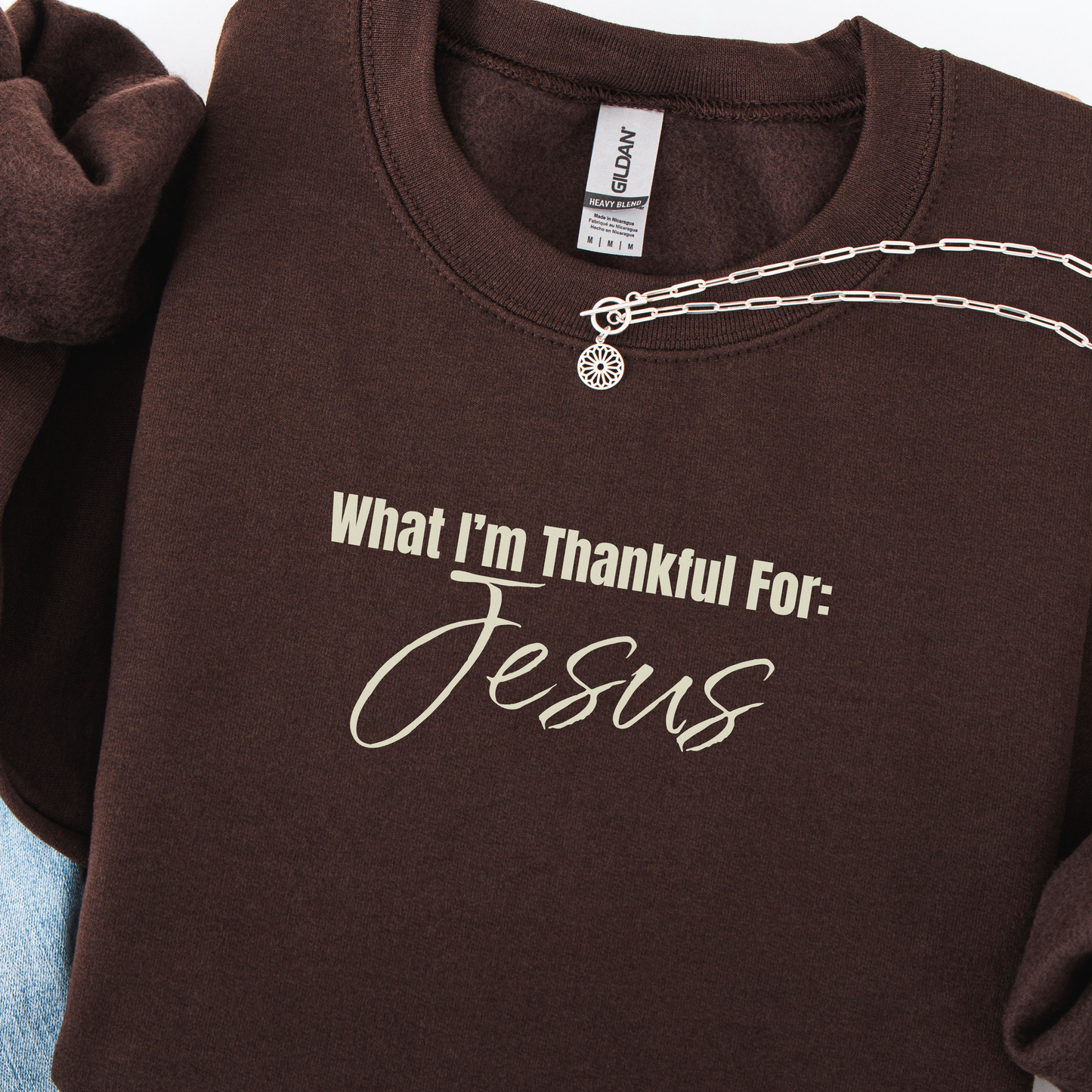 Thankful for Jesus Sweatshirt