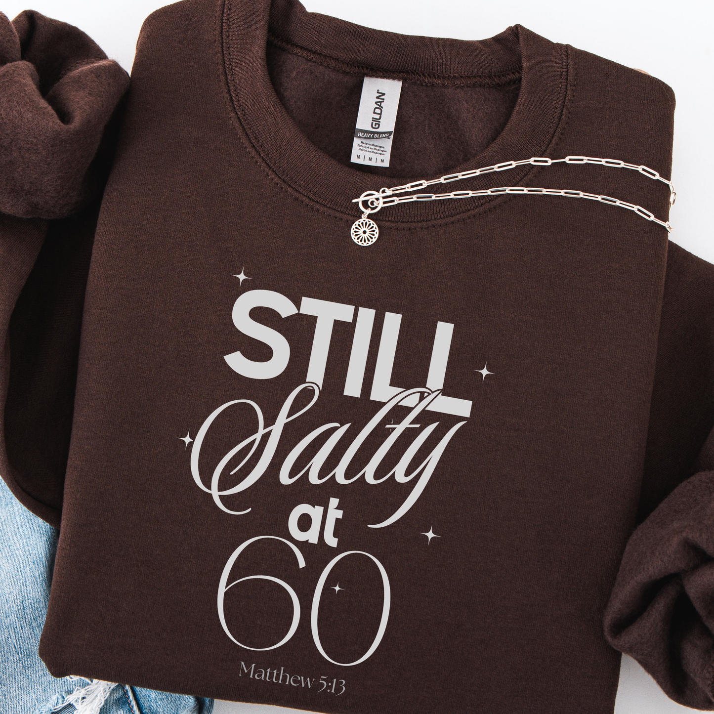 "Still Salty at 60" Sweatshirt