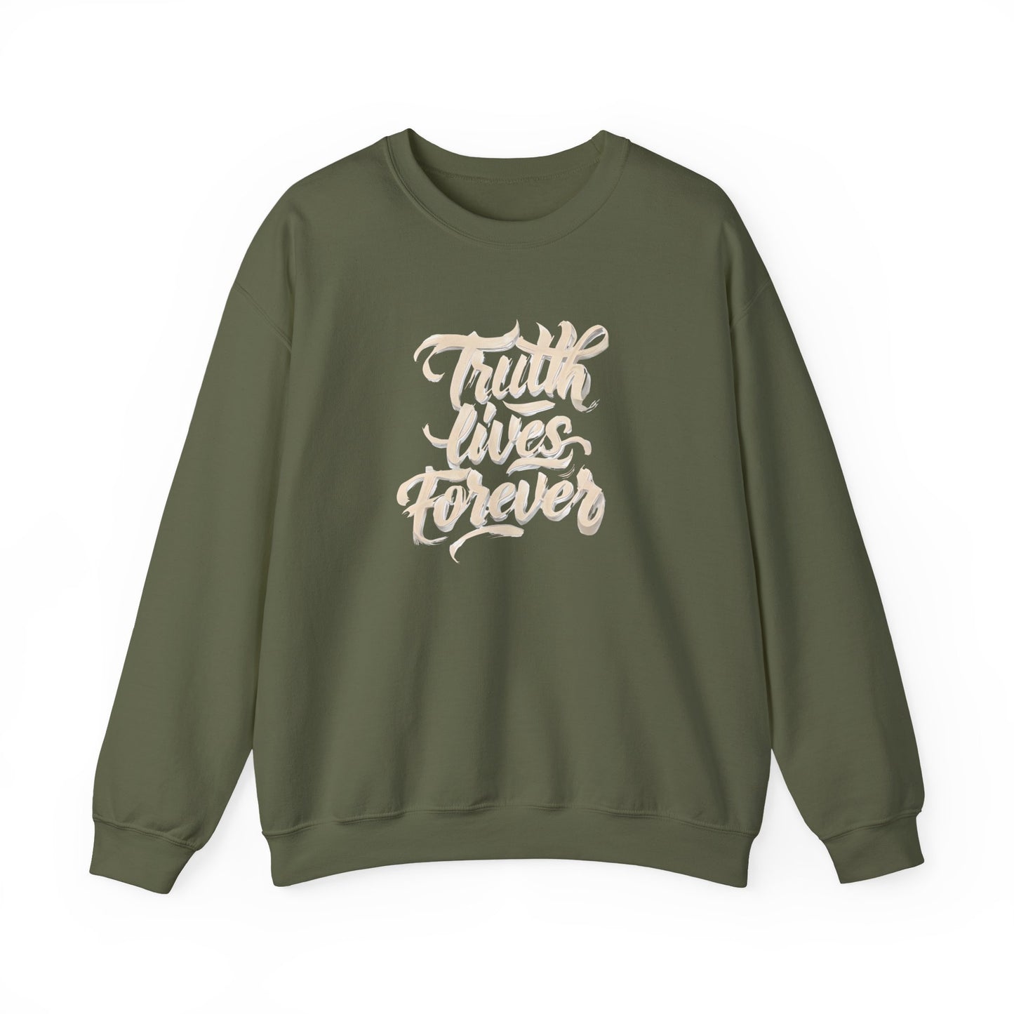 Truth Lives Forever Sweatshirt