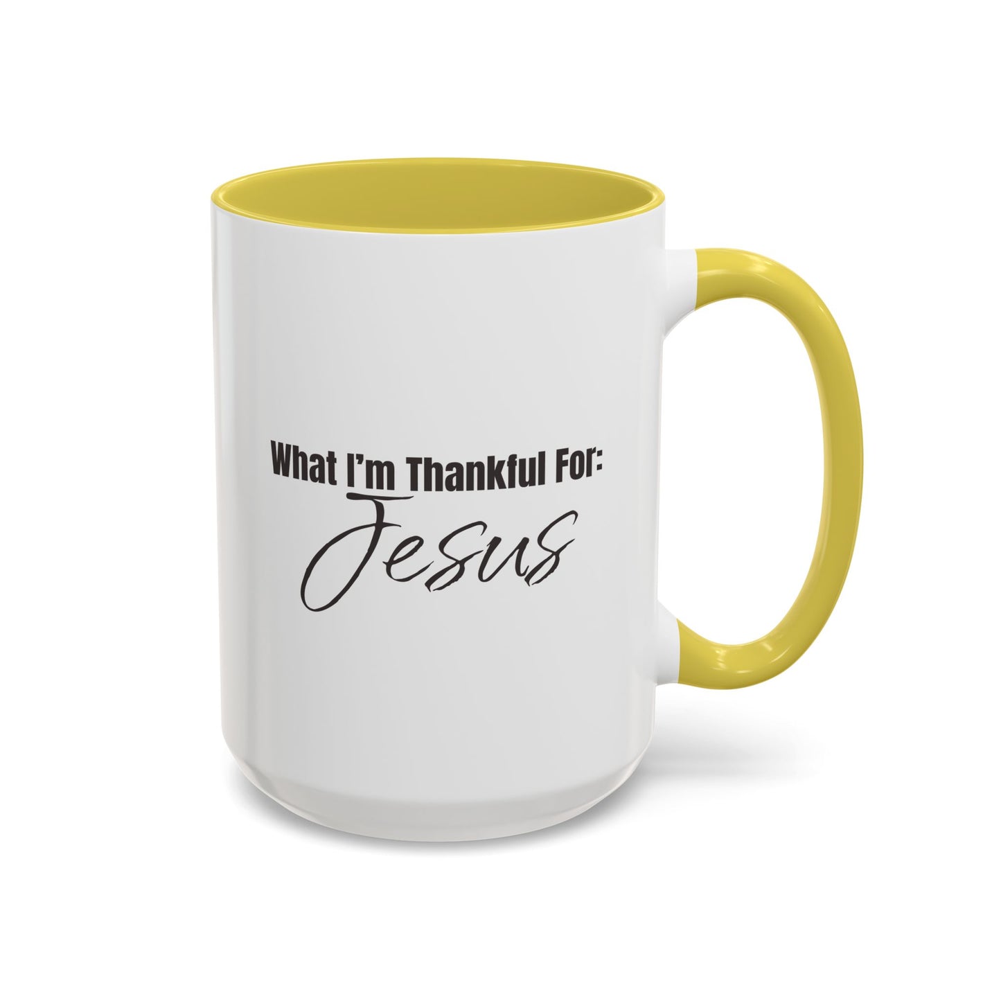 Thankful for Jesus Mug - 2 sizes**