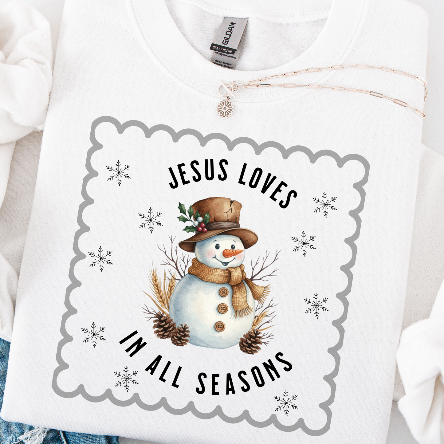 Jesus Loves in All Seasons - Sweatshirt